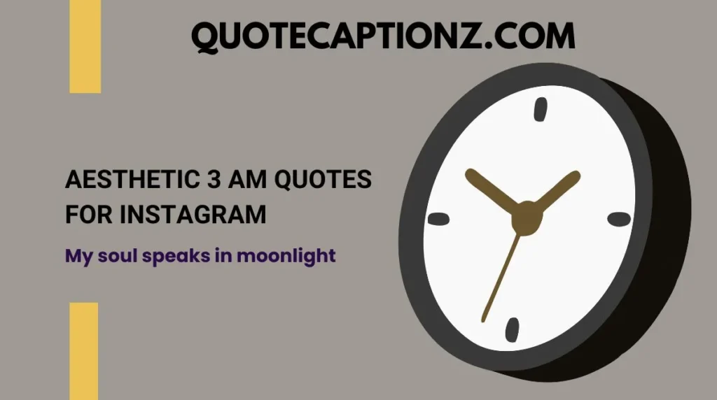 Aesthetic 3 AM Quotes for Instagram