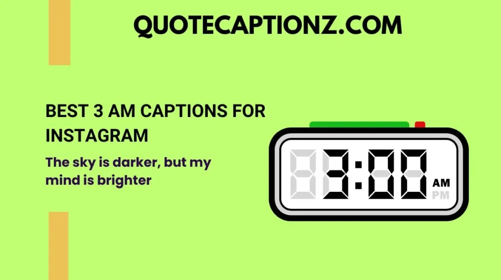 Best 3 AM Captions for Instagram