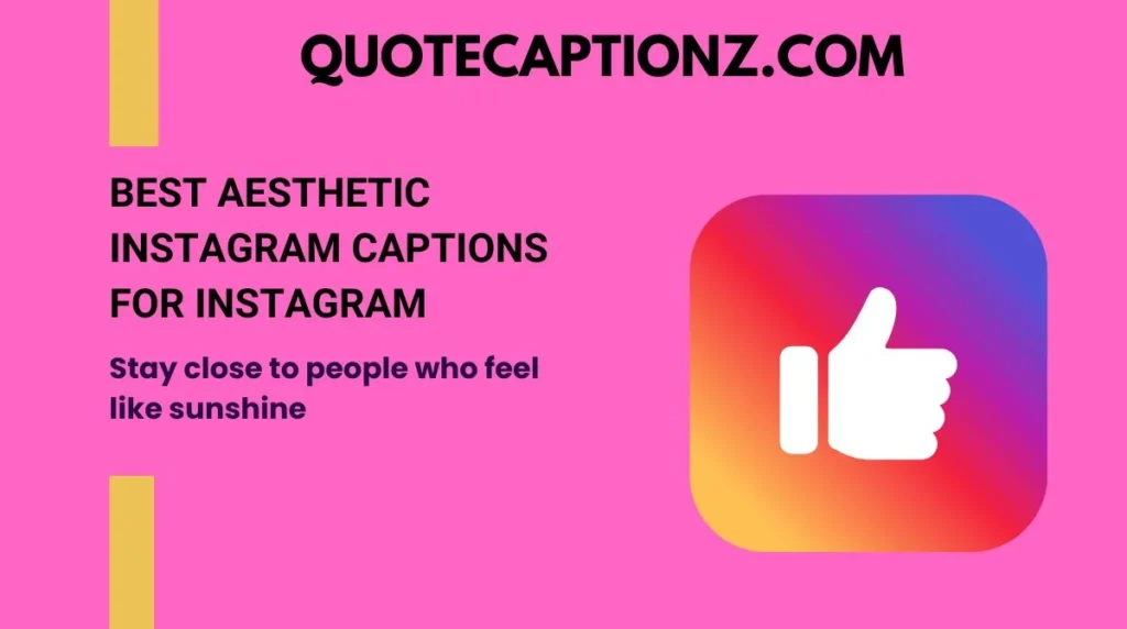Best Aesthetic Instagram Captions for Instagram