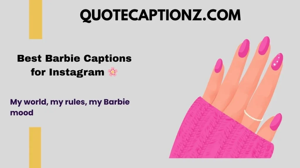 Best Barbie Captions for Instagram 🌸