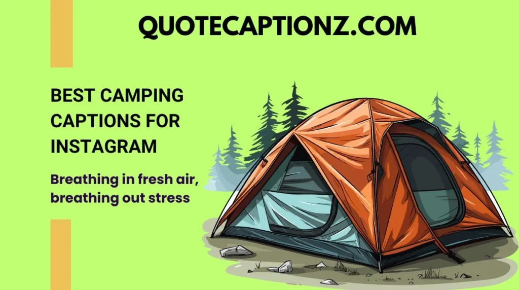Best Camping Captions for Instagram