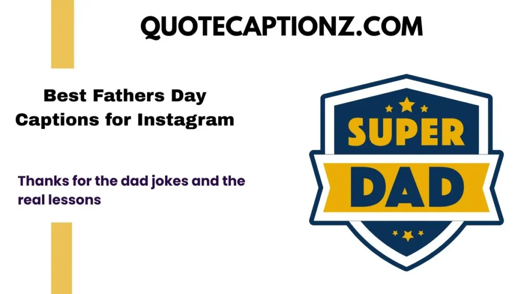 Best Fathers Day Captions for Instagram