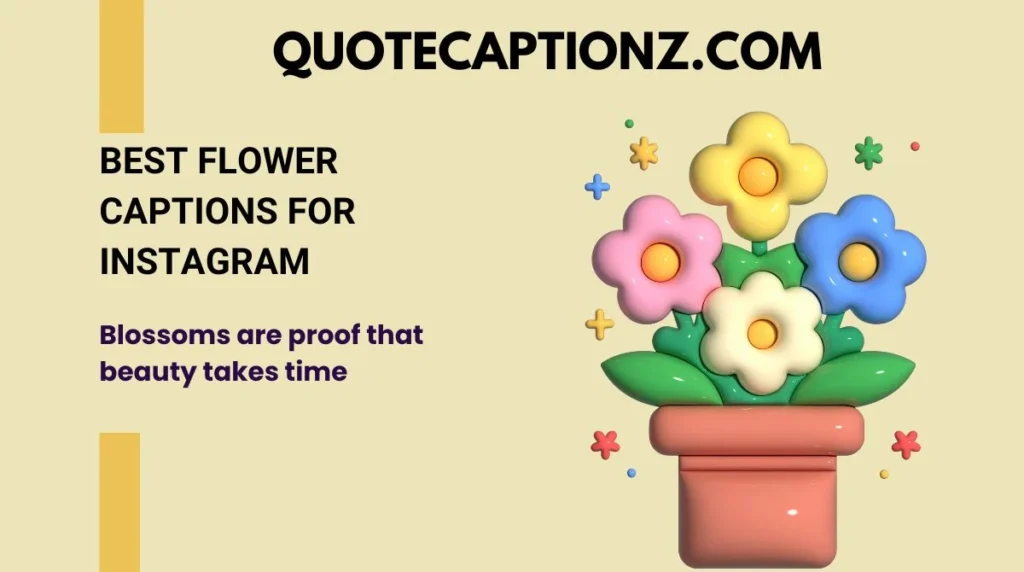Best Flower Captions for Instagram