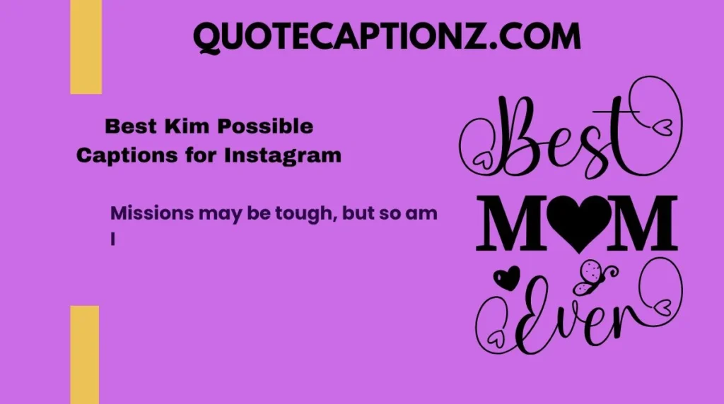 Missions may be tough, but so am I