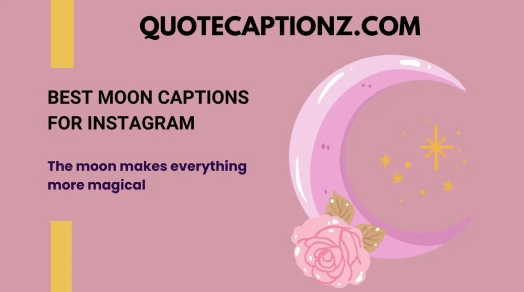 Best Moon Captions for Instagram