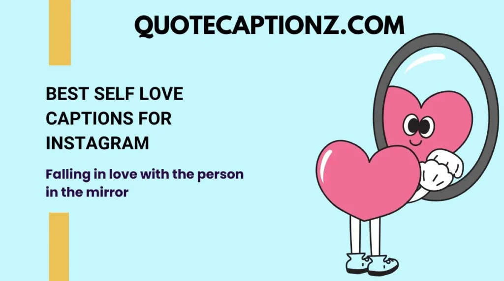 Best Self Love Captions for Instagram