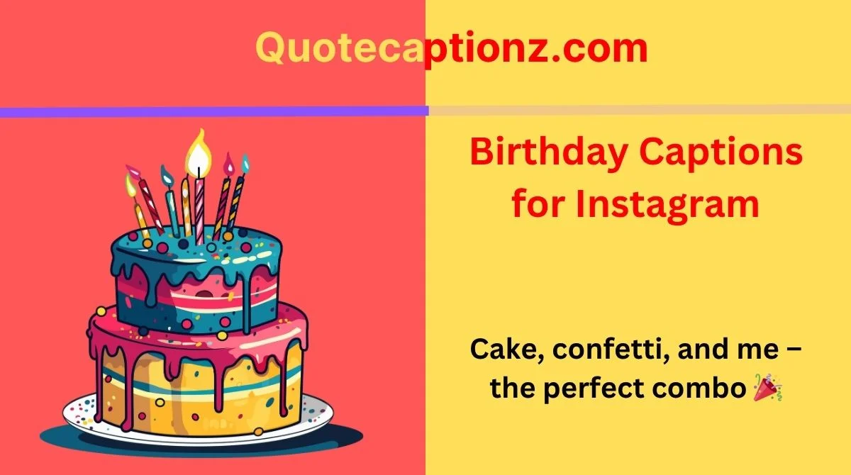 Birthday Captions for Instagram