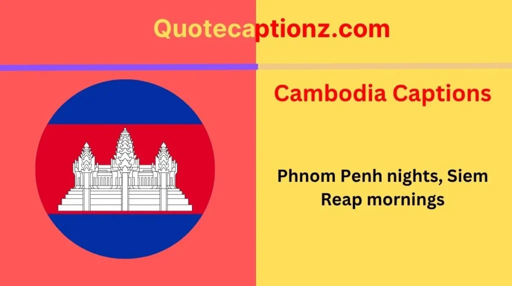 Cambodia Captions
