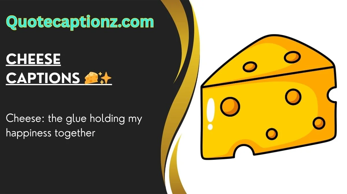 Cheese Captions 🧀✨