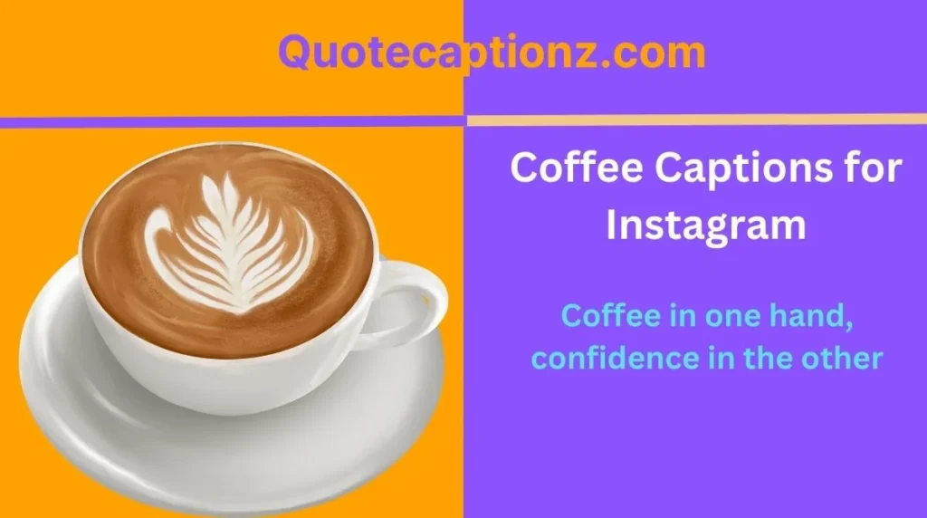 Coffee Captions for Instagram
