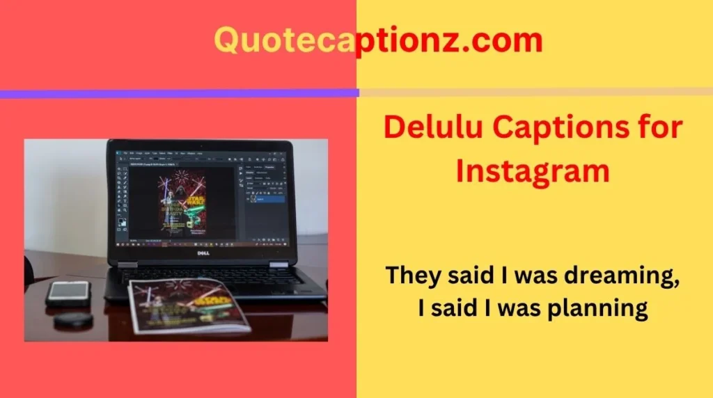 Delulu Captions for Instagram