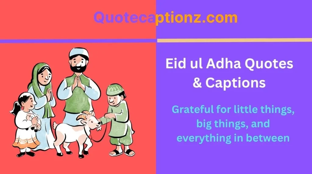 Eid ul Adha Quotes & Captions