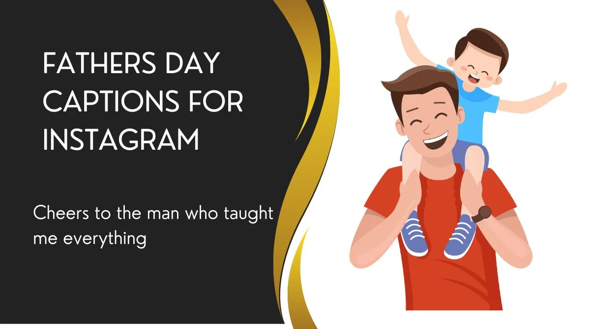 Fathers Day Captions for Instagram