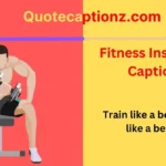 Fitness Instagram Captions