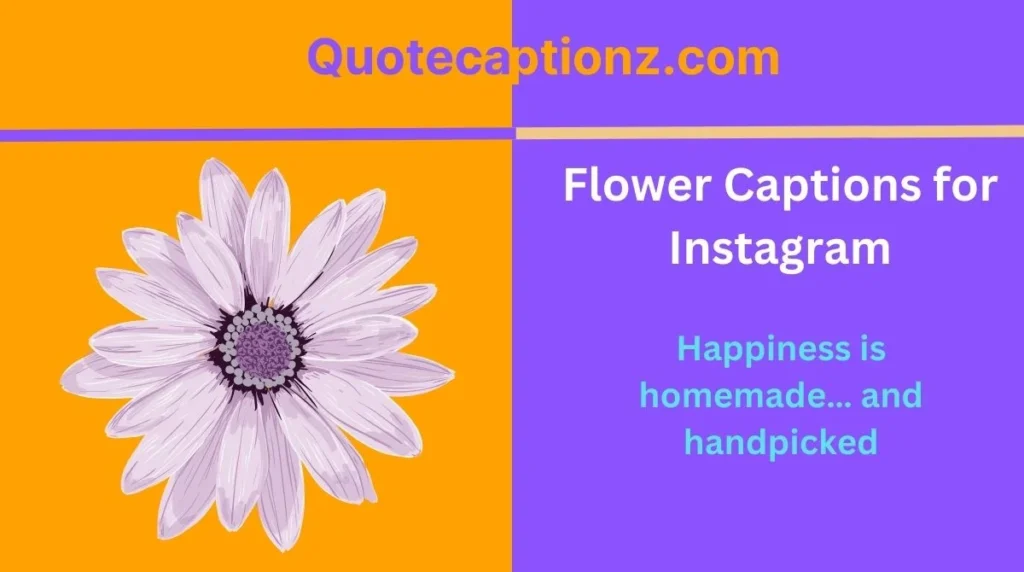 Flower Captions for Instagram