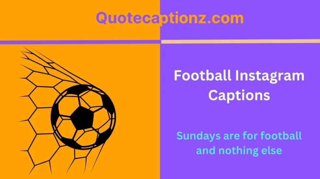 Football Instagram Captions