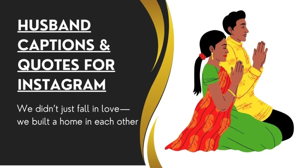 Husband Captions & Quotes for Instagram