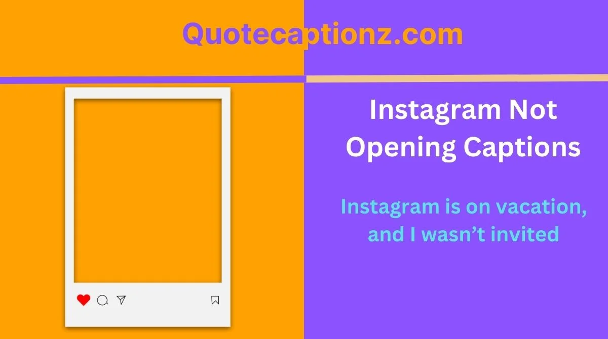 Instagram Not Opening Captions