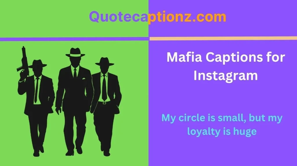 Mafia Captions for Instagram