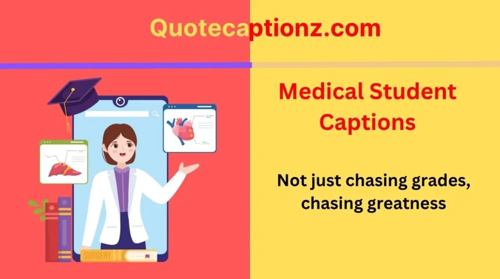 Medical Student Captions