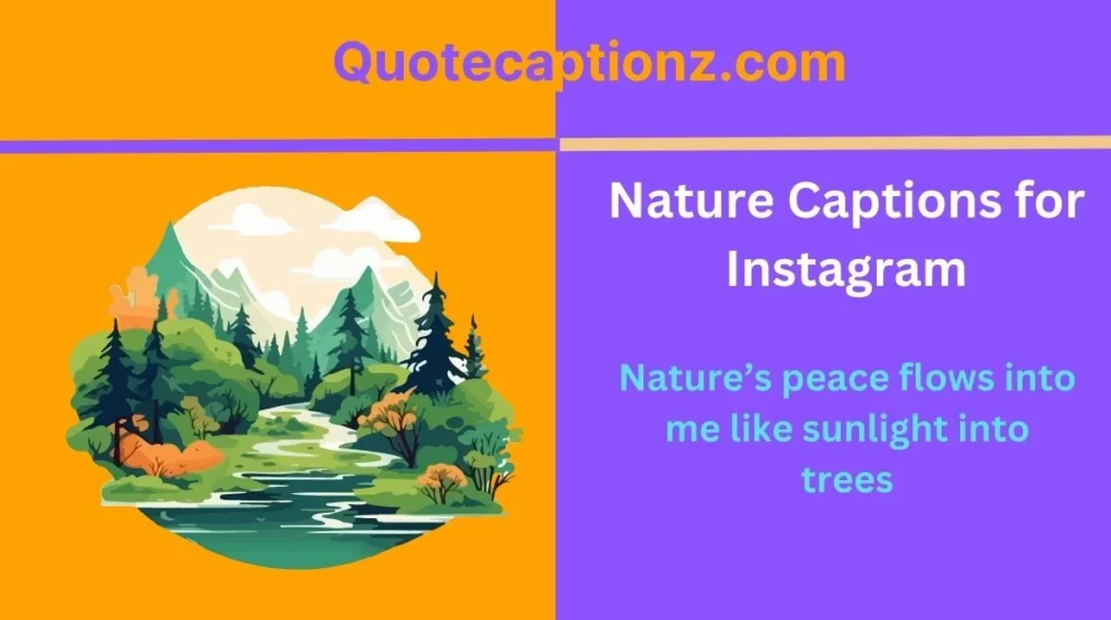 Nature Captions for Instagram
