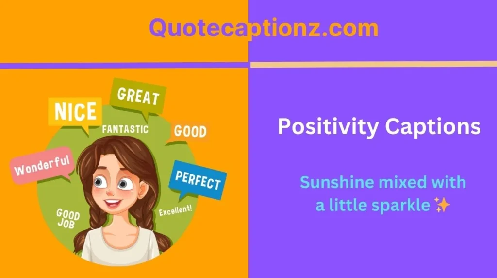 Positivity Captions