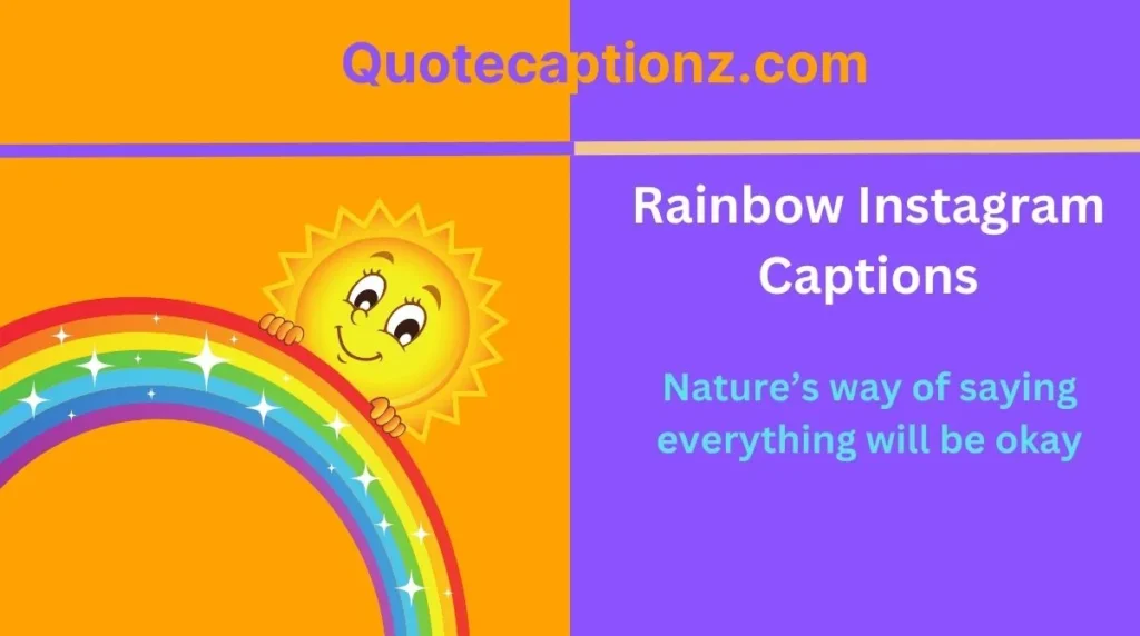 Rainbow Instagram Captions
