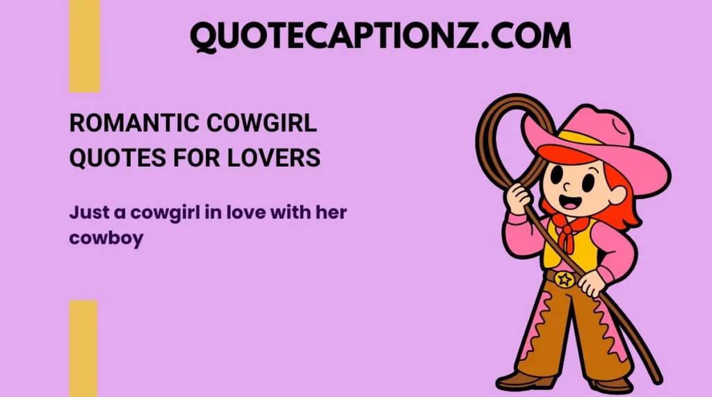 Romantic Cowgirl Quotes for Lovers