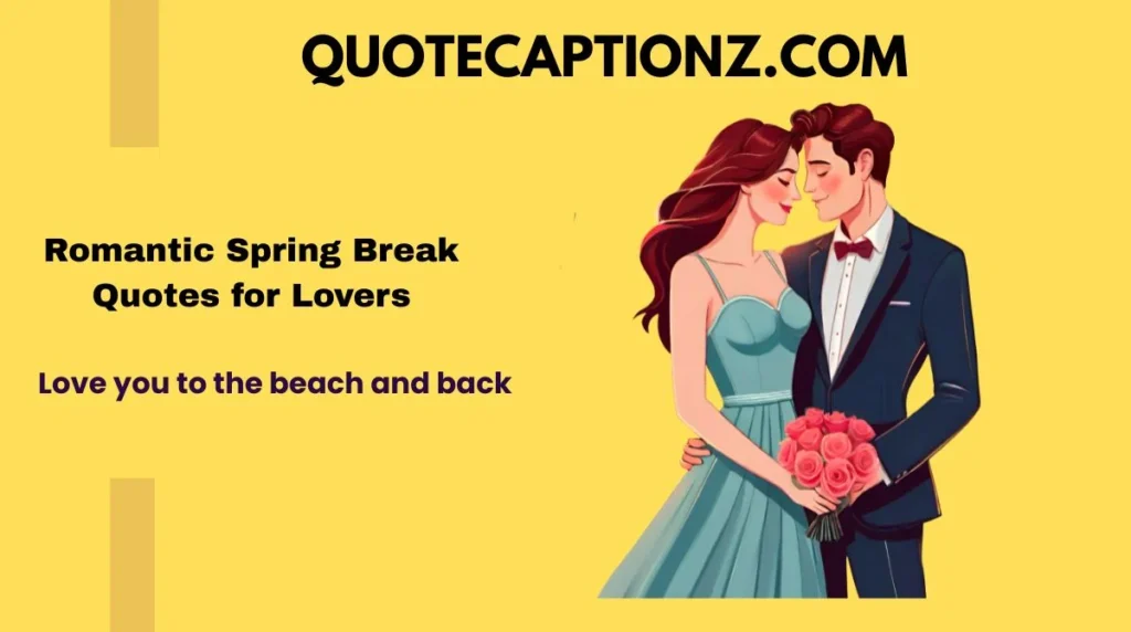 romantic-spring-break-quotes-for-lovers