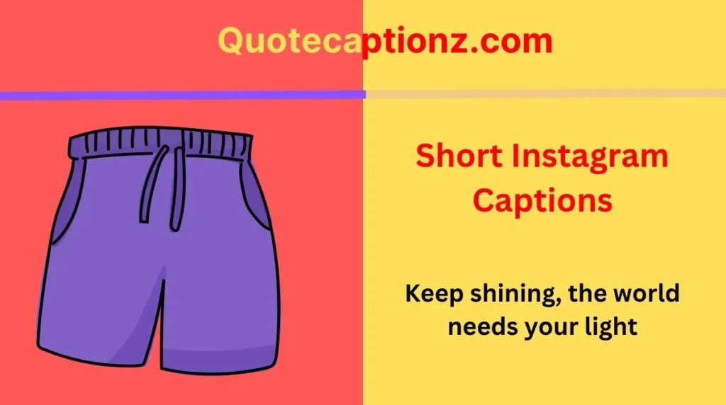 Short Instagram Captions