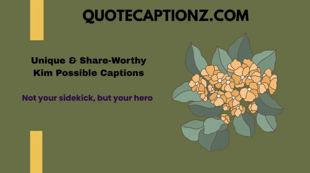 Not your sidekick, but your hero