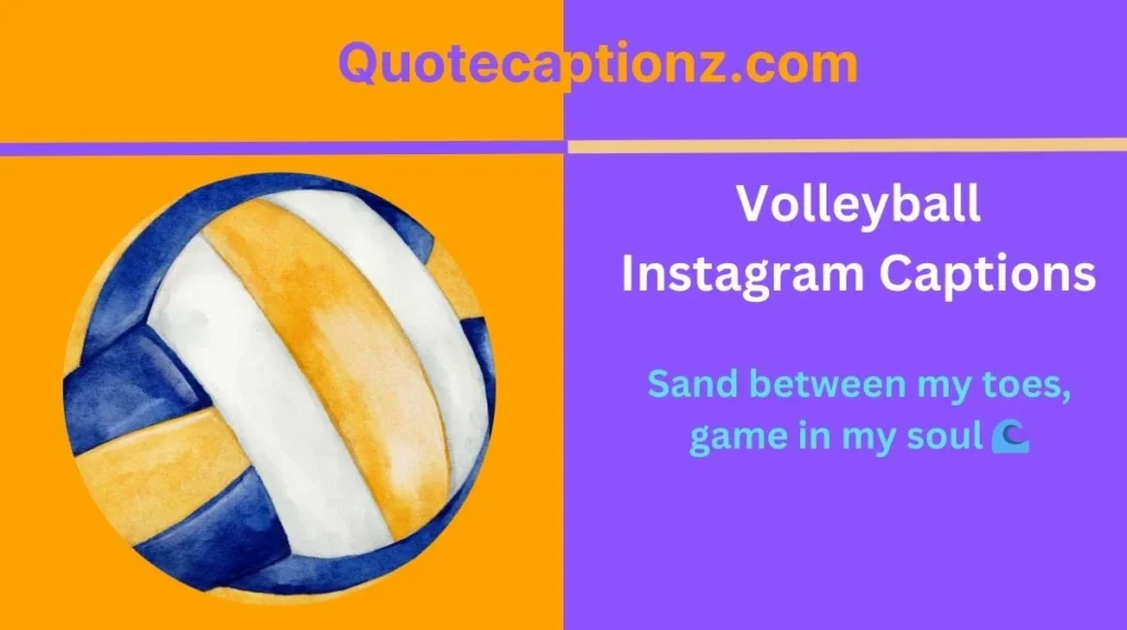 Volleyball Instagram Captions