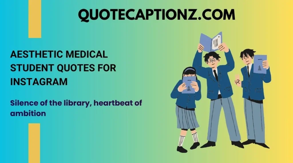 Unique & Share-Worthy Medical Student Captions