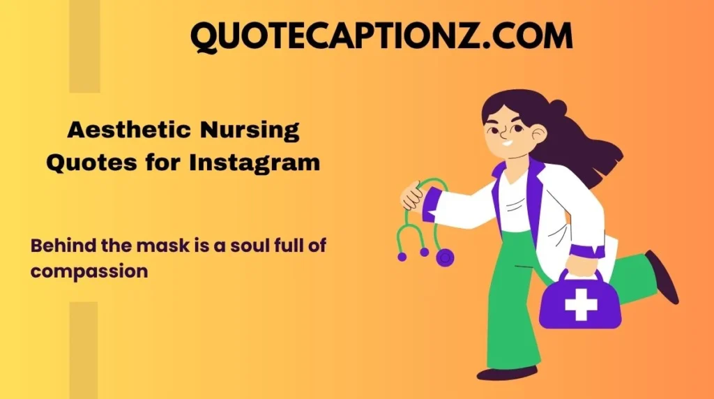 Aesthetic Nursing Quotes for Instagram