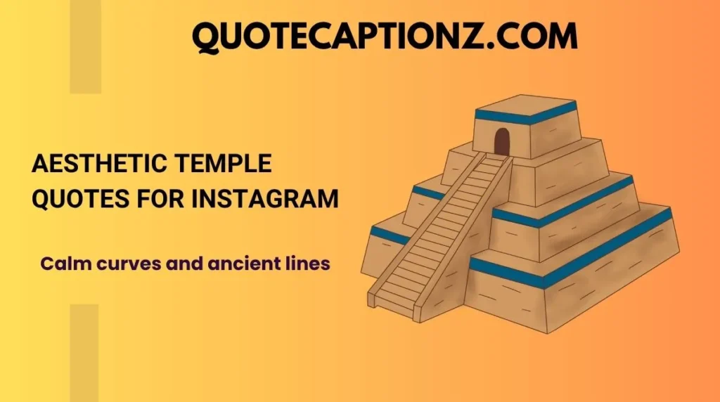 Aesthetic Temple Quotes for Instagram