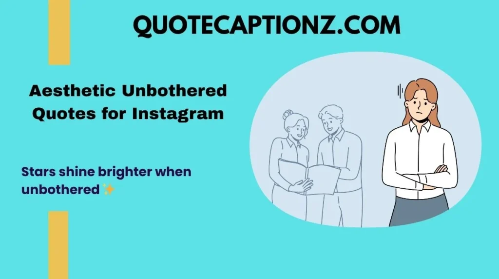 Aesthetic Unbothered Quotes for Instagram