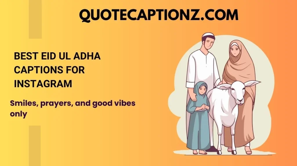 Best Eid ul Adha Captions for Instagram