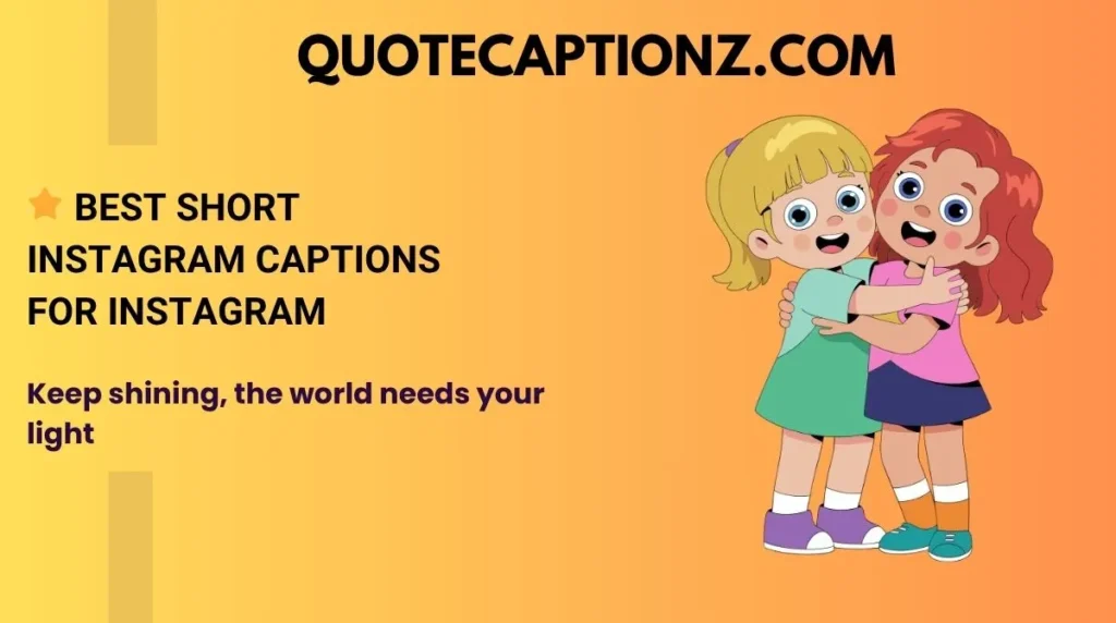 🌟 Best Short Instagram Captions for Instagram