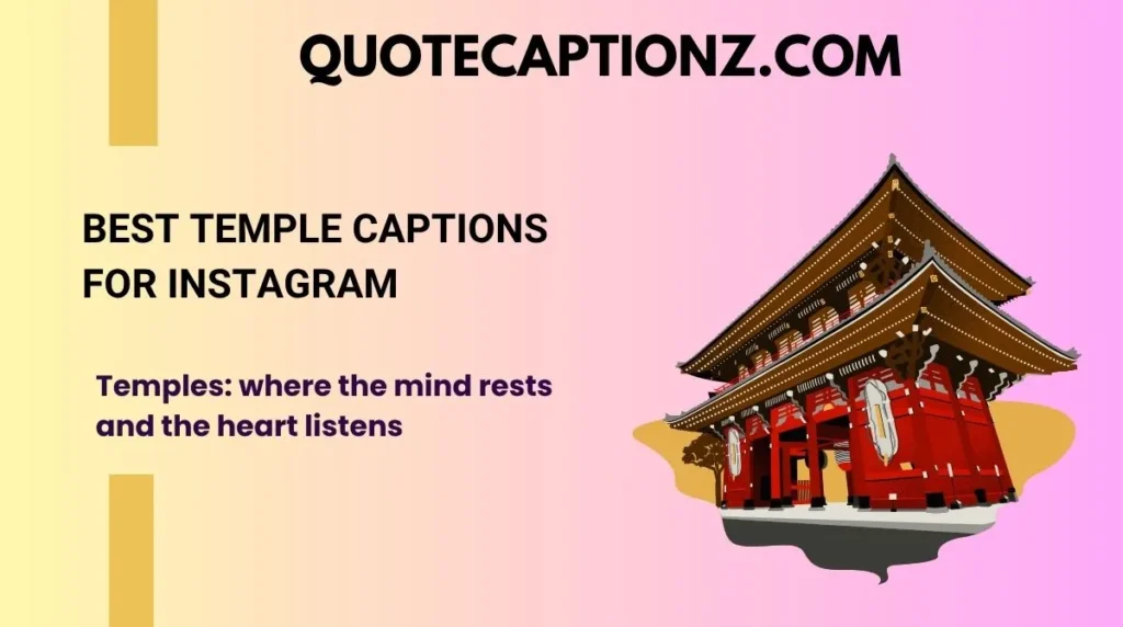Best Temple Captions for Instagram