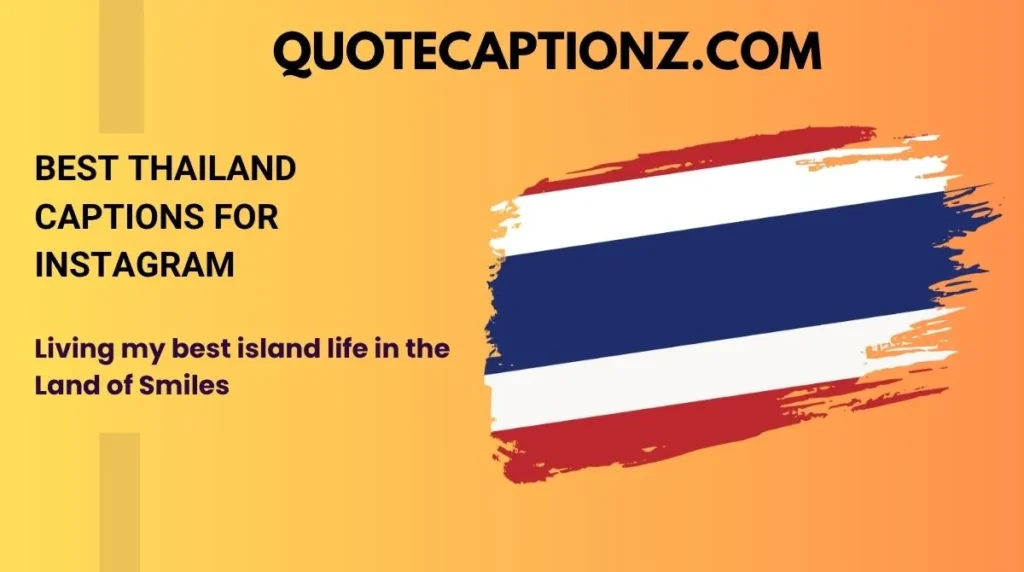 Best Thailand Captions for Instagram