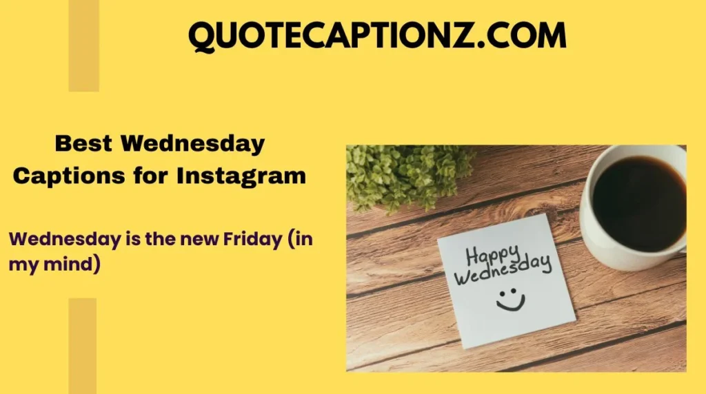 Best Wednesday Captions for Instagram