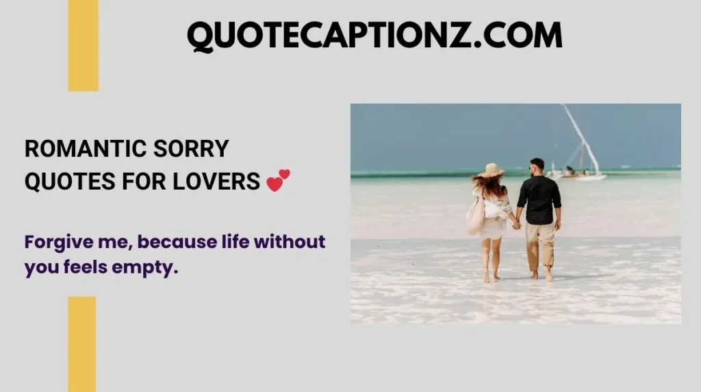 Romantic Sorry Quotes for Lovers ๐