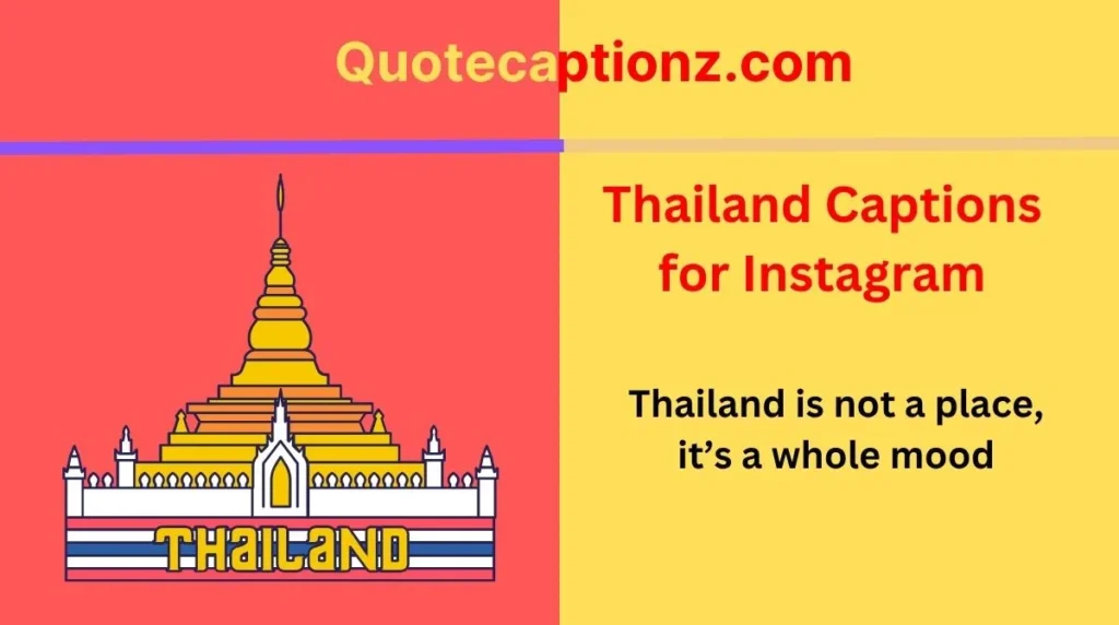 Thailand Captions for Instagram
