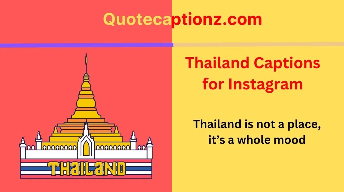 Thailand Captions for Instagram