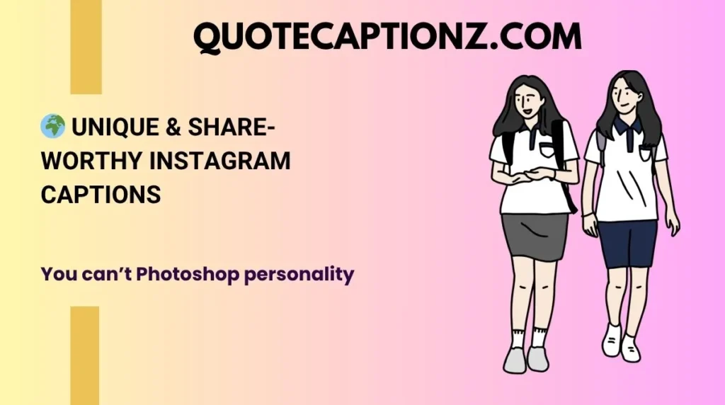 🌍 Unique & Share-Worthy Instagram Captions