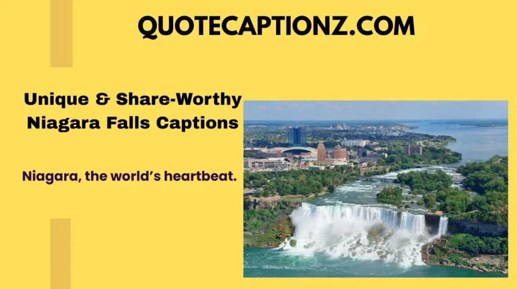 Unique & Share-Worthy Niagara Falls Captions