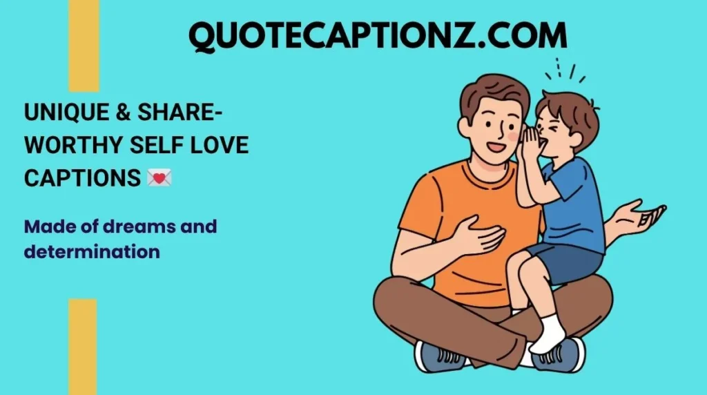 Unique & Share-Worthy Self Love Captions 💌