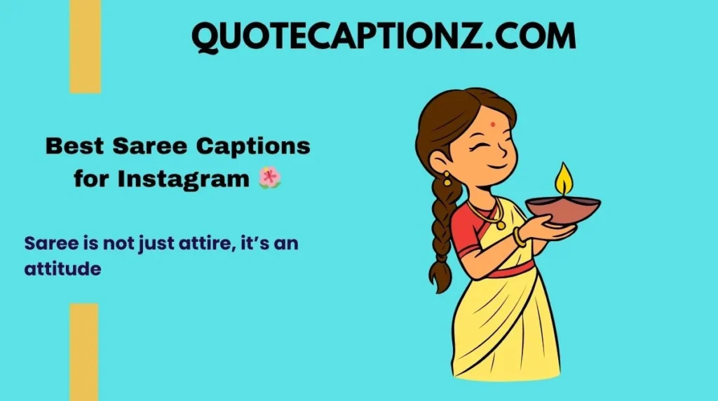 Best Saree Captions for Instagram 🌺