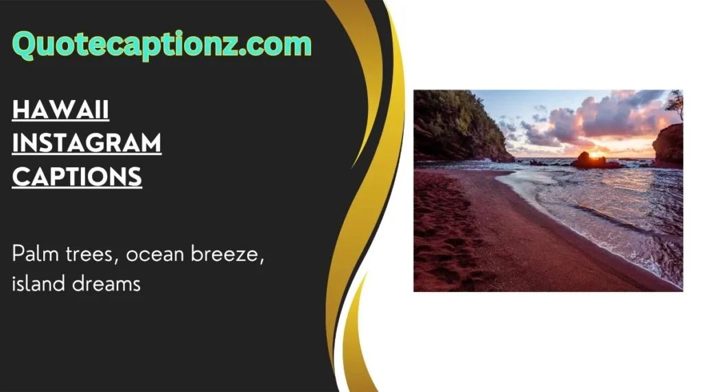 Hawaii Instagram Captions