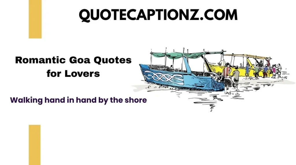Romantic Goa Quotes for Lovers